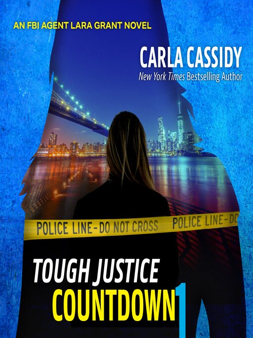Title details for Tough Justice: Countdown, Part 1 of 8 by Carla Cassidy - Wait list
